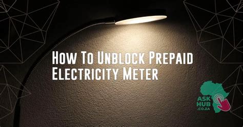 electricity meter box blocked|askhub unblock prepaid meter.